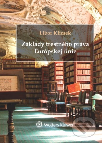 Základy trestného práva Európskej únie
