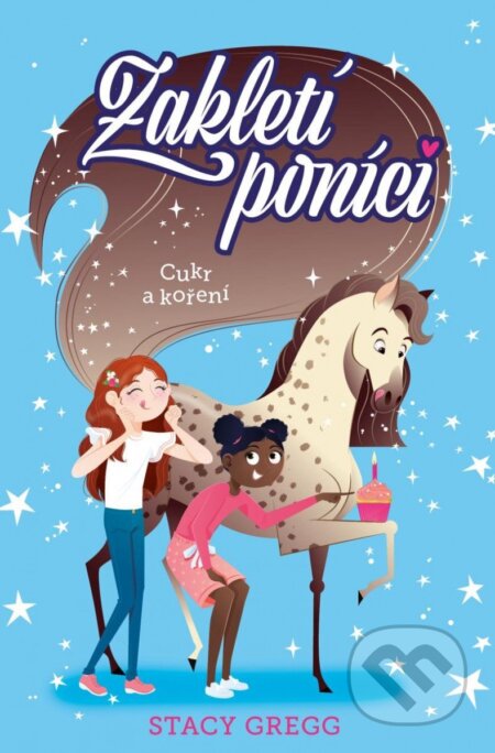 Zakletí poníci: Cukr a koření