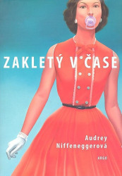 Zakletý v čase - Audrey Niffenegger