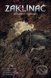 Zaklínač - Blednoucí vzpomínky