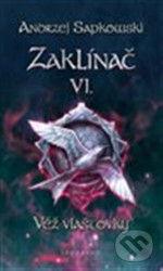 Zaklínač VI: Věž vlaštovky - brož. (7. vydání)