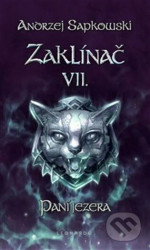 Zaklínač VII: Paní jezera - brož. (7. vydání)