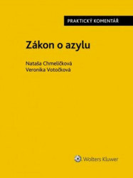 Zákon o azylu (č. 325/1999 Sb.) (Praktický komentář) - kniha z kategorie Politologie a politika