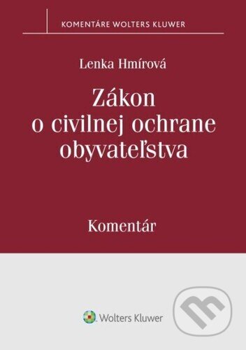 Zákon o civilnej ochrane obyvateľstva (Komentár)