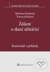 Zákon o dani silniční (Komentář s příklady)