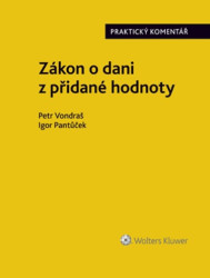 Zákon o dani z přidané hodnoty (Praktický komentář) - kniha z kategorie Daně