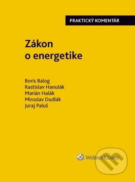 Zákon o energetike (Praktický komentár)