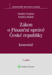 Zákon o Finanční správě České republiky (Komentář) - kniha z kategorie Humanitní a společenské vědy