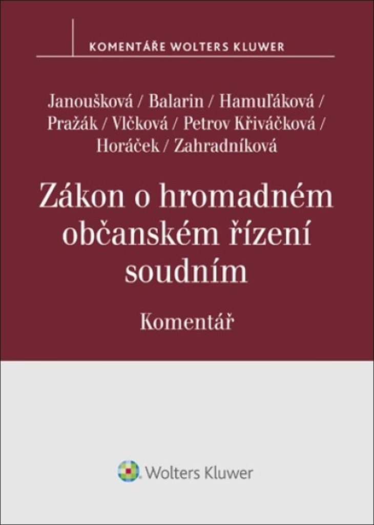 Zákon o hromadném občanském řízení soudním Komentář