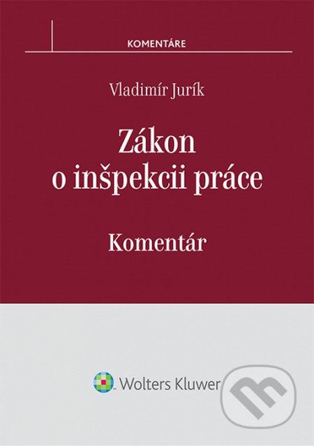 Zákon o inšpekcii práce (Komentár)