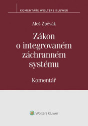 Zákon o integrovaném záchranném systému (Komentář) - kniha z kategorie Správní právo