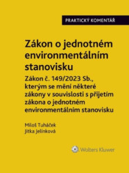 Zákon o jednotném environmentálním stanovisku (Praktický komentář) - kniha z kategorie Odborné a naučné