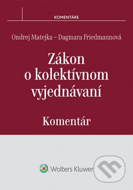 Zákon o kolektívnom vyjednávaní (Komentár)