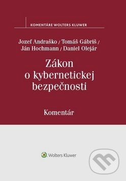 Zákon o kybernetickej bezpečnosti (Komentár)