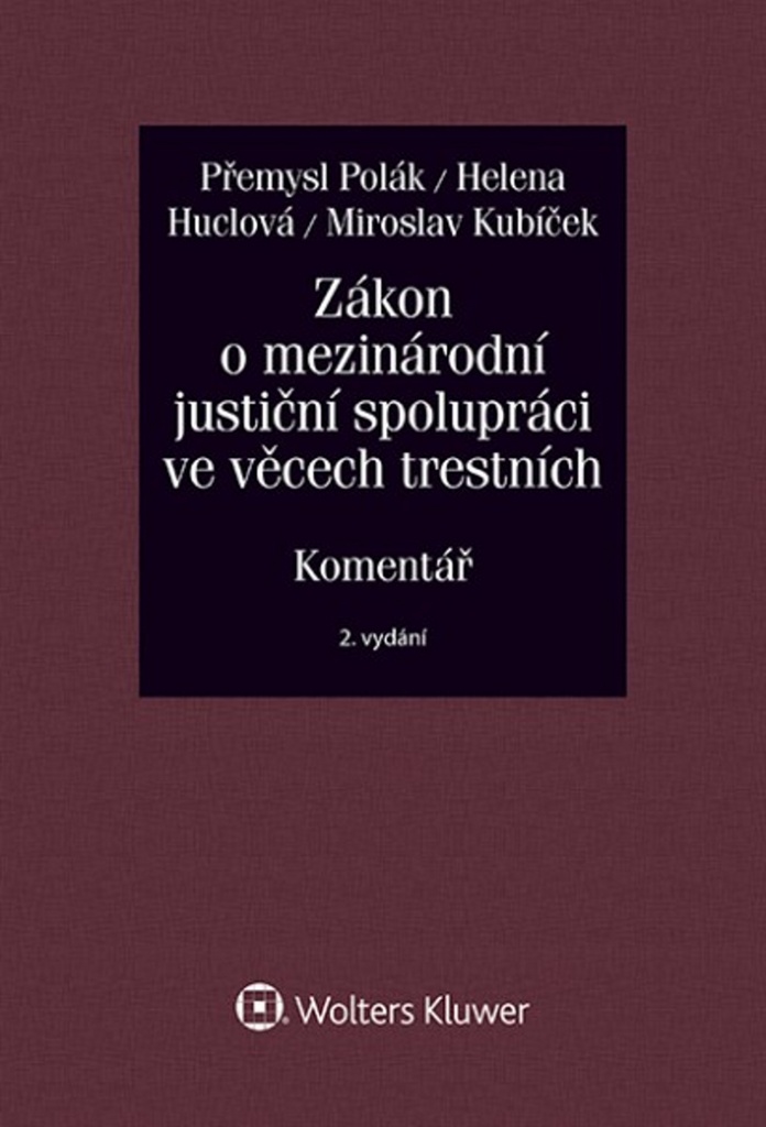 Zákon o mezinárodní justiční spolupráci ve věcech trestních