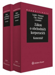 Zákon o obchodních korporacích I.+II. díl: Komentář/komplet - kniha z kategorie Obchod