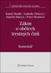 Zákon o obětech trestných činů (č. 45/2013 Sb.) (Komentář) - kniha z kategorie Trestní právo