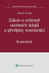 Zákon o ochraně osobních údajů a předpisy související - kniha z kategorie Odborné a naučné
