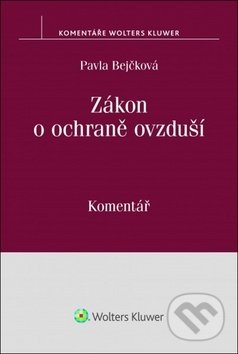 Zákon o ochraně ovzduší (Komentář)