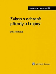 Zákon o ochraně přírody a krajiny. Praktický komentář - kniha z kategorie Odborné a naučné