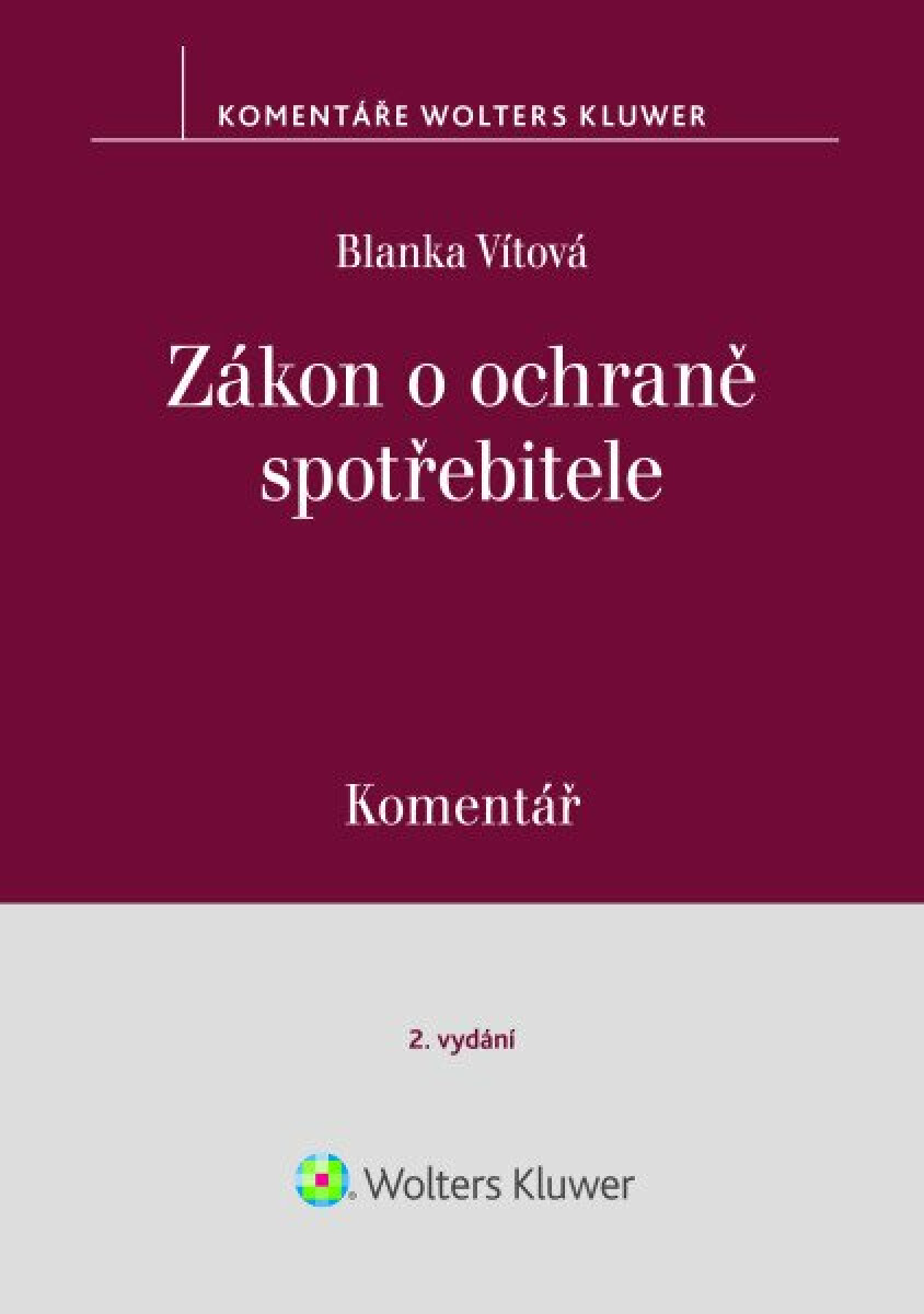 Zákon o ochraně spotřebitele Komentář - Blanka Vítová