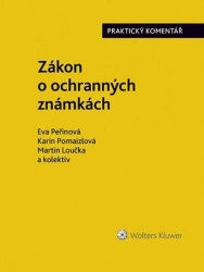 Zákon o ochranných známkách (Praktický komentář (441/2003 Sb.)) - kniha z kategorie Obchodní právo