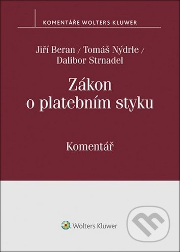 Zákon o platebním styku (Komentář)