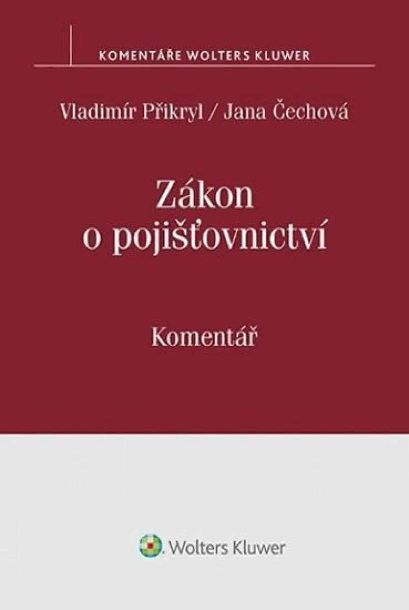 Zákon o pojišťovnictví: Komentář - R.M. Youngson, Vladimír Přikryl