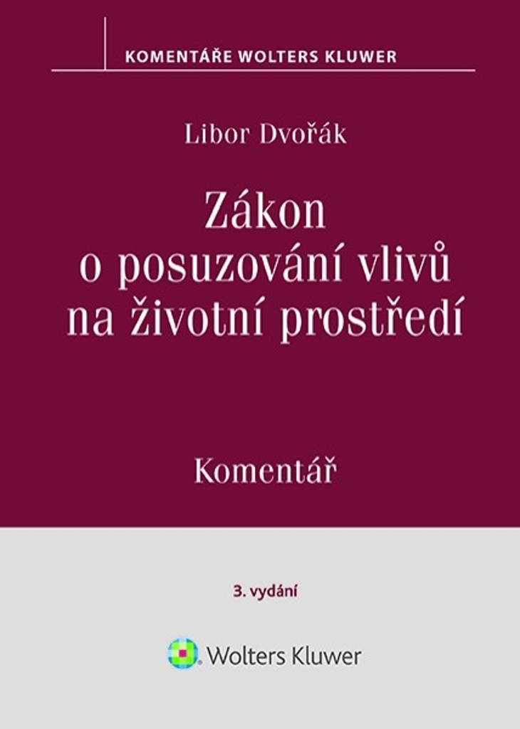 Zákon o posuzování vlivů na životní prostředí Komentář