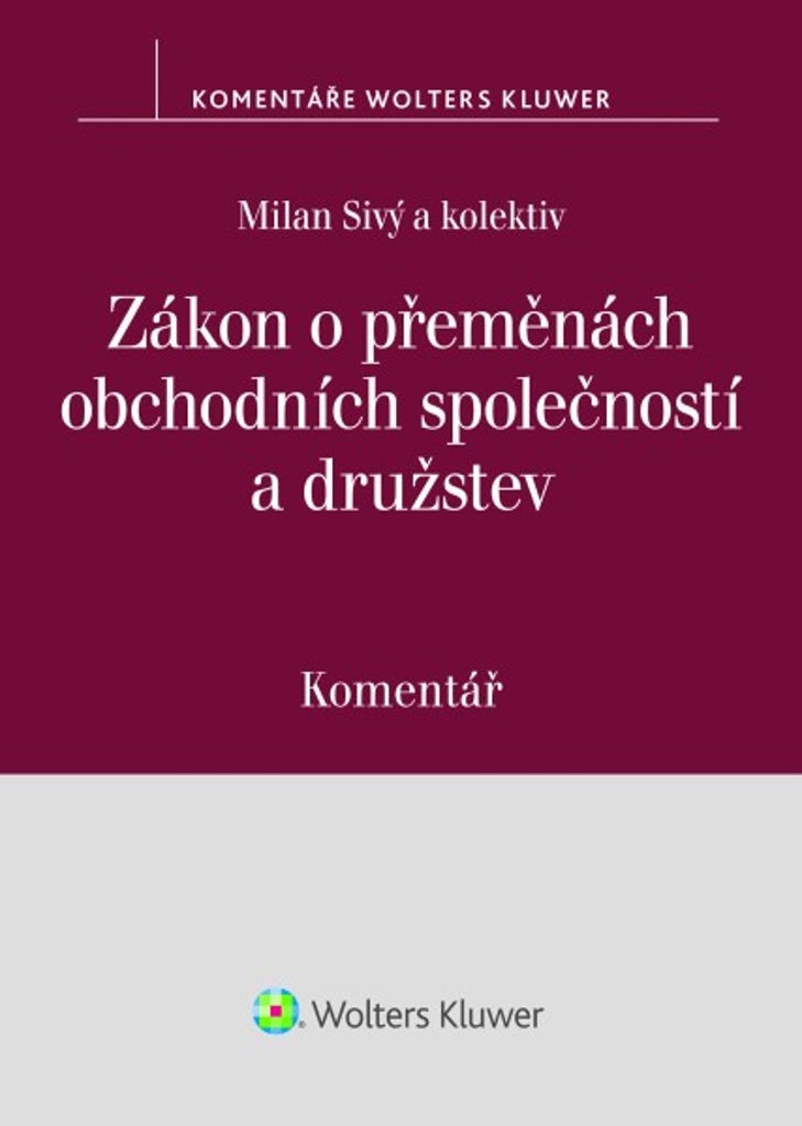 Zákon o přeměnách obchodních společností a družstev Komentář