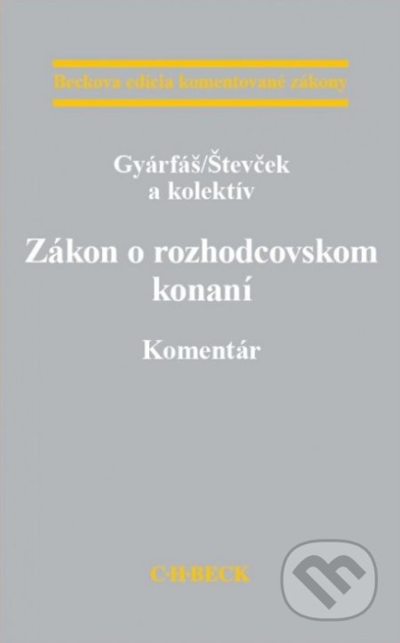 Zákon o rozhodcovskom konaní (Komentár)