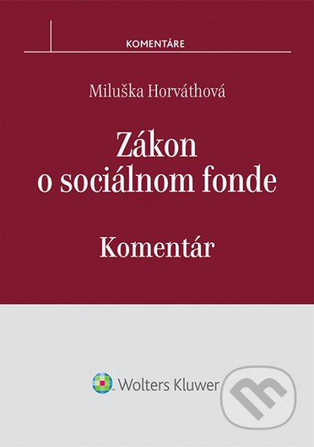 Zákon o sociálnom fonde (Komentár)