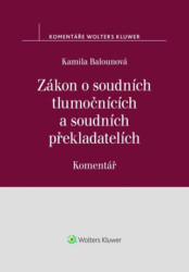 Zákon o soudních tlumočnících a soudních překladatelích - kniha z kategorie Odborné a naučné