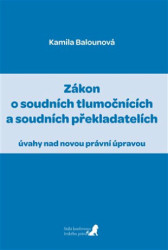 Zákon o soudních tlumočnících a soudních překladatelích - kniha z kategorie Odborné a naučné