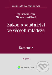 Zákon o soudnictví ve věcech mládeže - Komentář