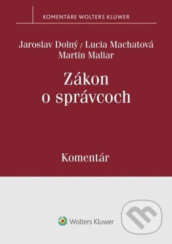Zákon o správcoch (Komentár)
