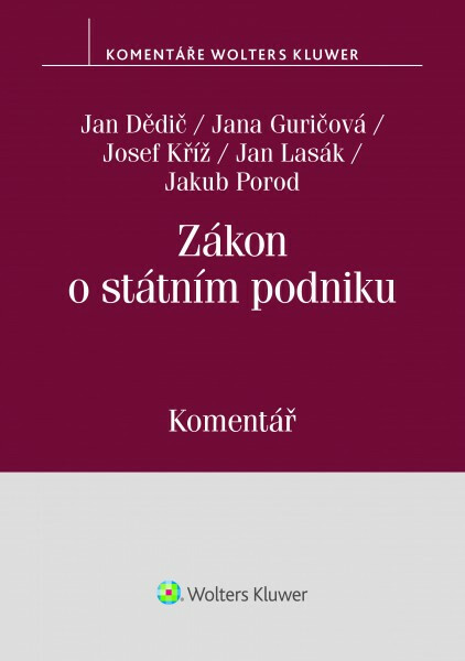 Zákon o státním podniku: Komentář - Jan Dědič