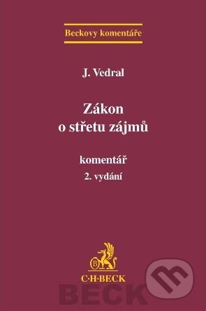 Zákon o střetu zájmů - Komentář (2. vyd.)
