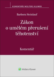 Zákon o umělém přerušení těhotenství Komentář (Komentář) - kniha z kategorie Sociální péče