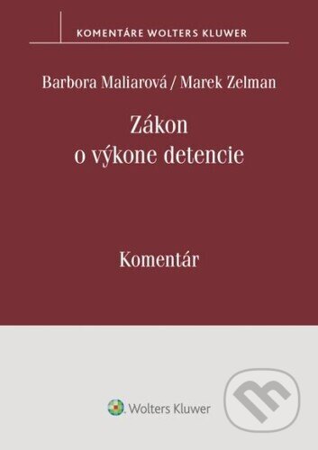 Zákon o výkone detencie (Komentár)