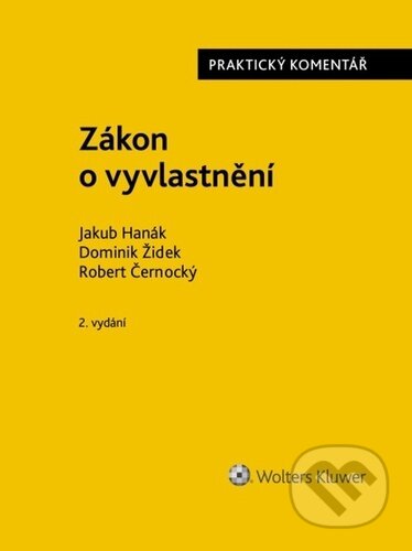 Zákon o vyvlastnění (Praktický komentář)