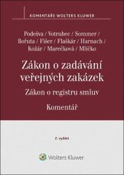 Zákon o zadávání veřejných zakázek Komentář (Zákon o registru smluv) - kniha z kategorie Právo