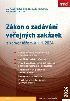 Zákon o zadávání veřejných zakázek s komentářem k 1. 1. 2024 - Tomáš Kruták, GERYCH Jan Mgr. LL.M., KRUTÁKOVÁ Lenka PhDr. Mgr.