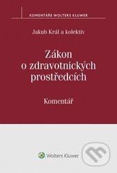 Zákon o zdravotnických prostředcích (Komentář)