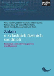 Zákon o zvláštních řízeních soudních (Komentář s důvodovou zprávou a judikaturou) - kniha z kategorie Právo