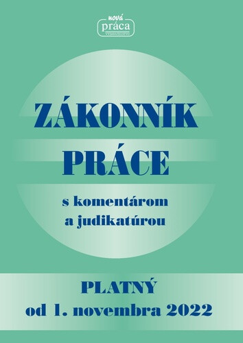 Zákonník práce - platný od 1. novembra 2022