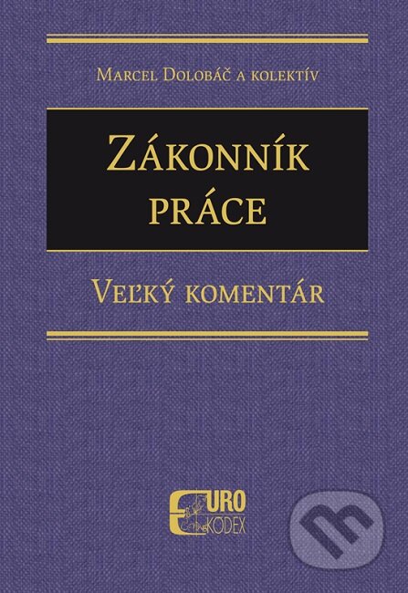Zákonník práce – Veľký komentár