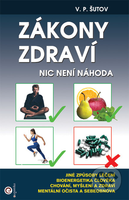 Zákony zdraví (Nic není náhoda)