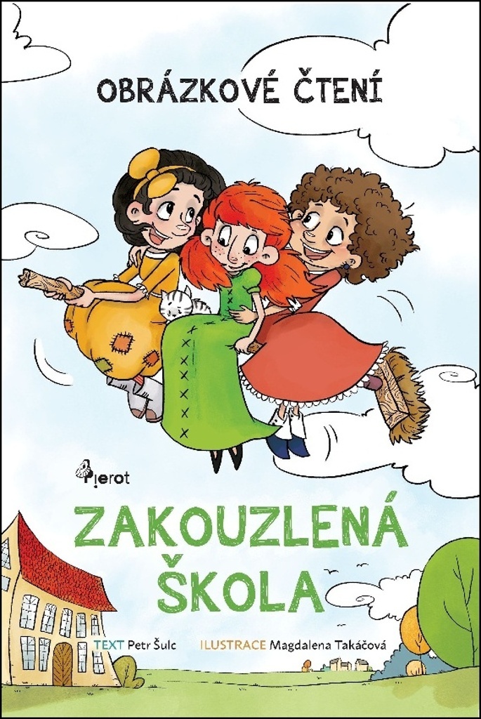 Zakouzlená škola