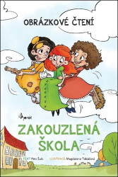 Zakouzlená škola - Obrázkové čtení